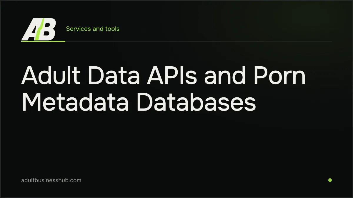Adult Data APIs and Porn Metadata Databases